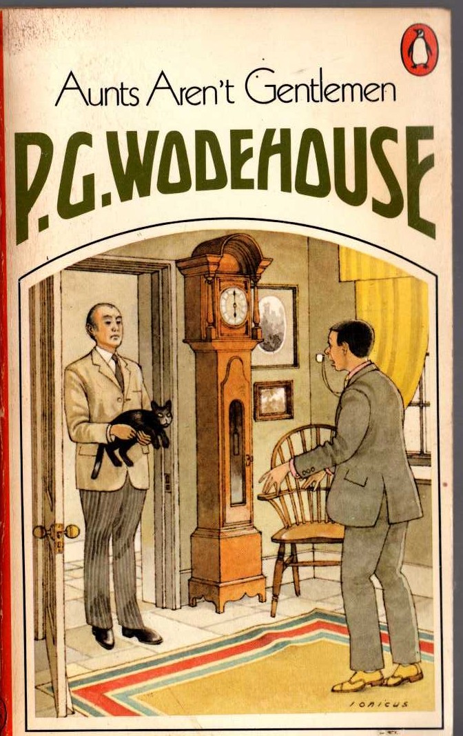 P.G. Wodehouse  AUNTS AREN'T GENTLEMEN front book cover image
