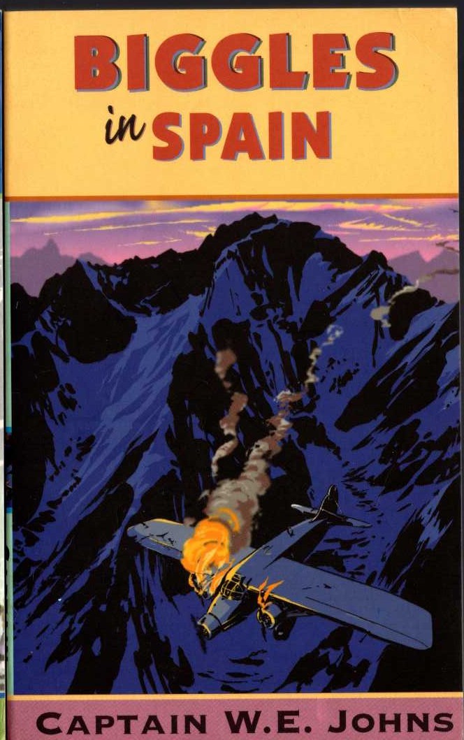 Captain W.E. Johns  BIGGLES IN SPAIN front book cover image