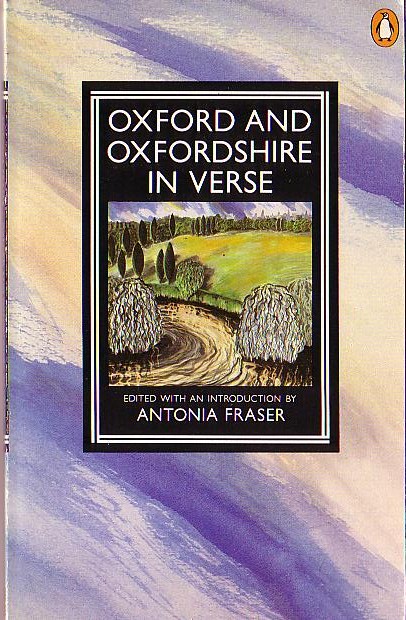Antonia Fraser (Edits) OXFORD AND OXFORDSHIRE IN VERSE front book cover image