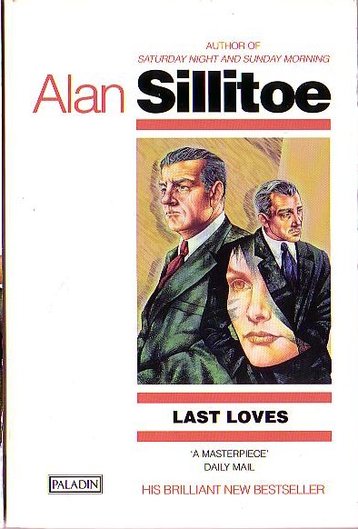 Alan Sillitoe  LAST LOVES front book cover image