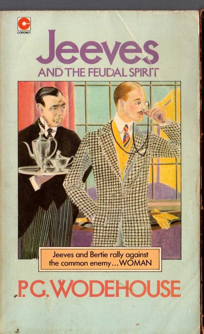 P.G. Wodehouse  JEEVES AND THE FEUDAL SPIRIT front book cover image