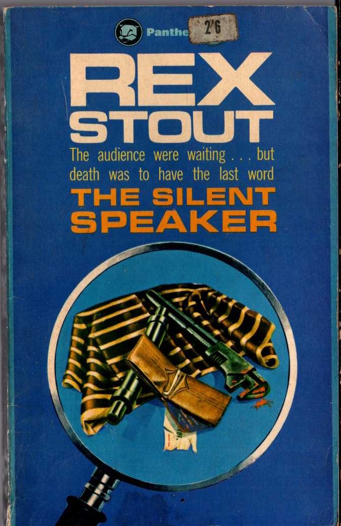 Rex Stout  THE SILENT SPEAKER front book cover image