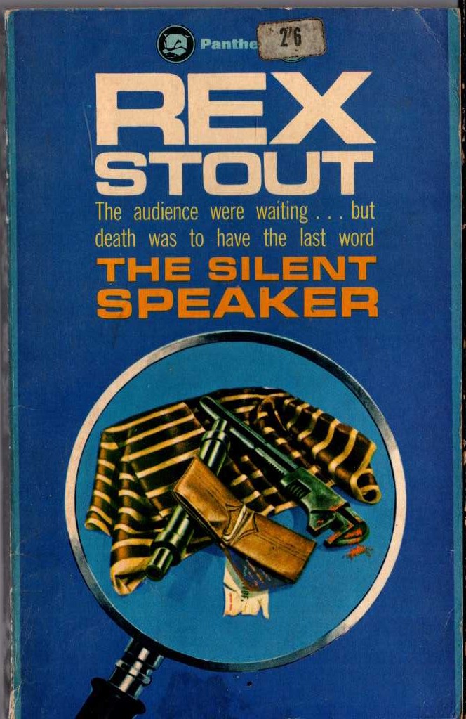 Rex Stout  THE SILENT SPEAKER front book cover image
