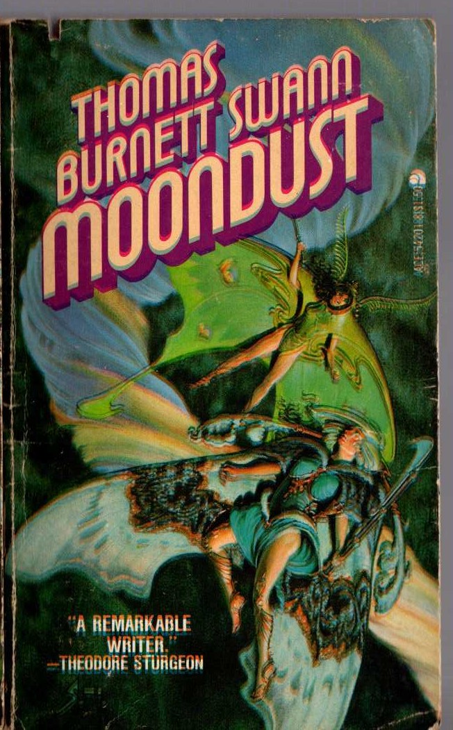 Thomas Burnett Swann  MOONDUST front book cover image