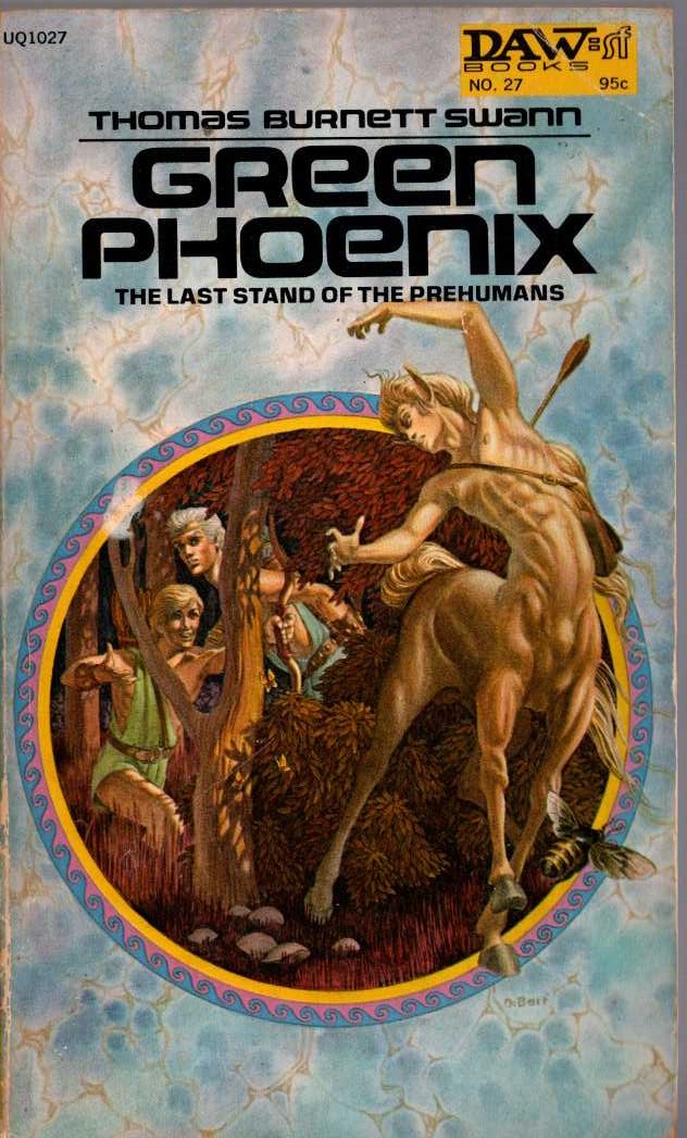 Thomas Burnett Swann  GREEN PHOENIX front book cover image
