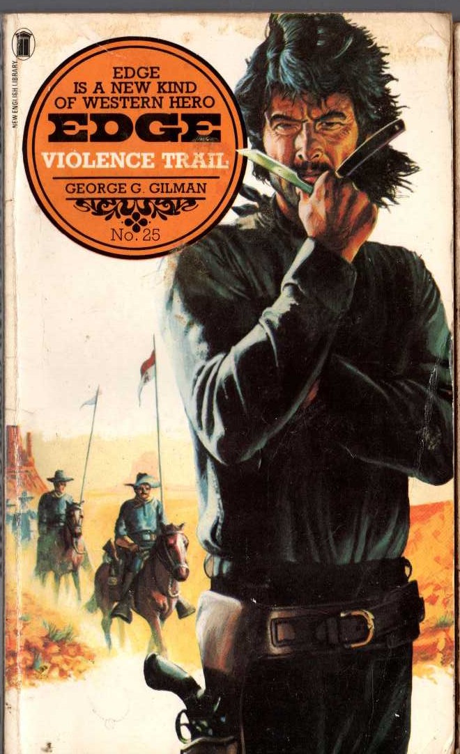 George G. Gilman  EDGE 25: VIOLENCE TRAIL front book cover image