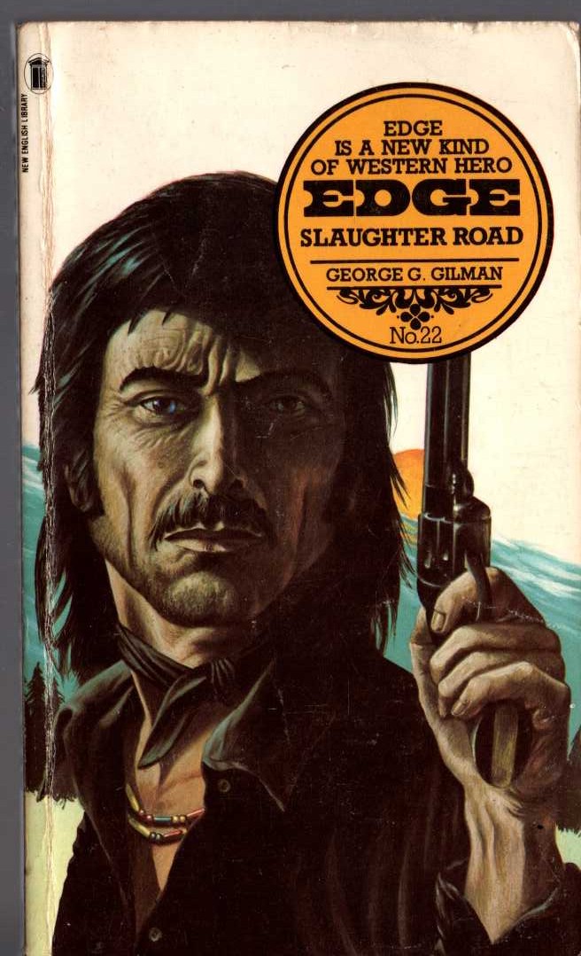 George G. Gilman  EDGE 22: SLAUGHTER ROAD front book cover image