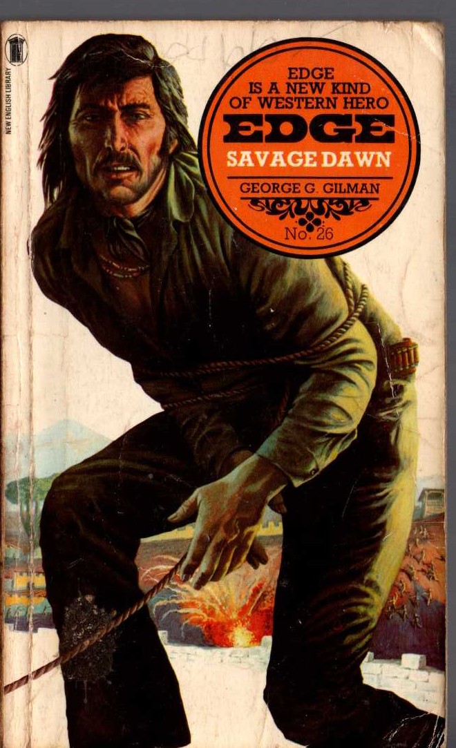 George G. Gilman  EDGE 26: SAVAGE DAWN front book cover image