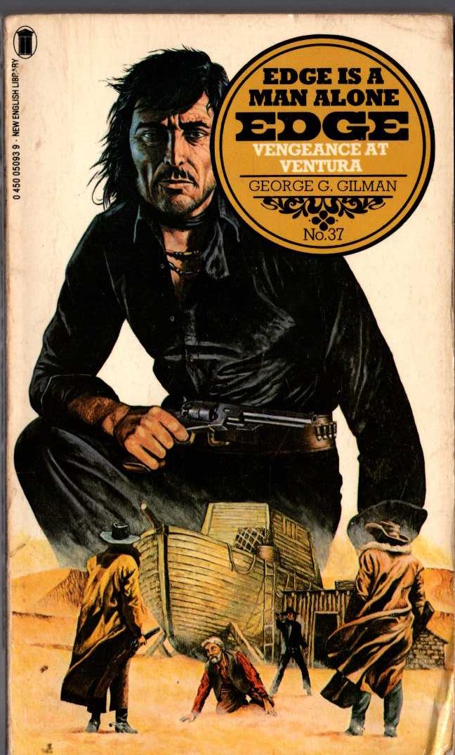 George G. Gilman  EDGE 37: VENGEANCE AT VENTURA front book cover image