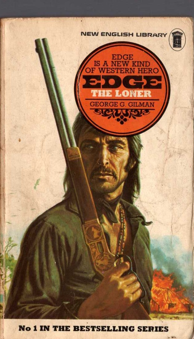 George G. Gilman  EDGE 1: THE LONER front book cover image