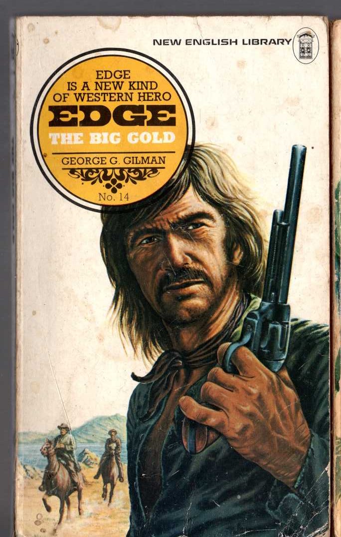 George G. Gilman  EDGE 14: THE BIG GOLD front book cover image