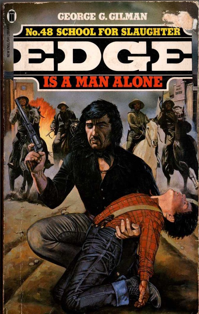 George G. Gilman  EDGE 48: SCHOOL FOR SLAUGHTER front book cover image