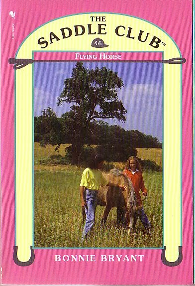 Bonnie Bryant  THE SADDLE CLUB 46: Flying Horse front book cover image