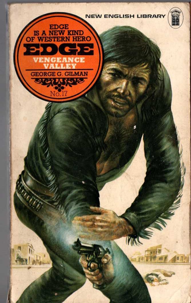 George G. Gilman  EDGE 17: VENGEANCE VALLEY front book cover image