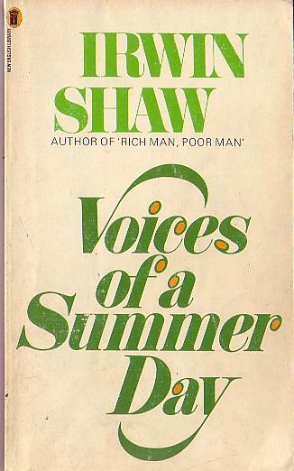 Irwin Shaw  VOICES OF A SUMMER DAY front book cover image