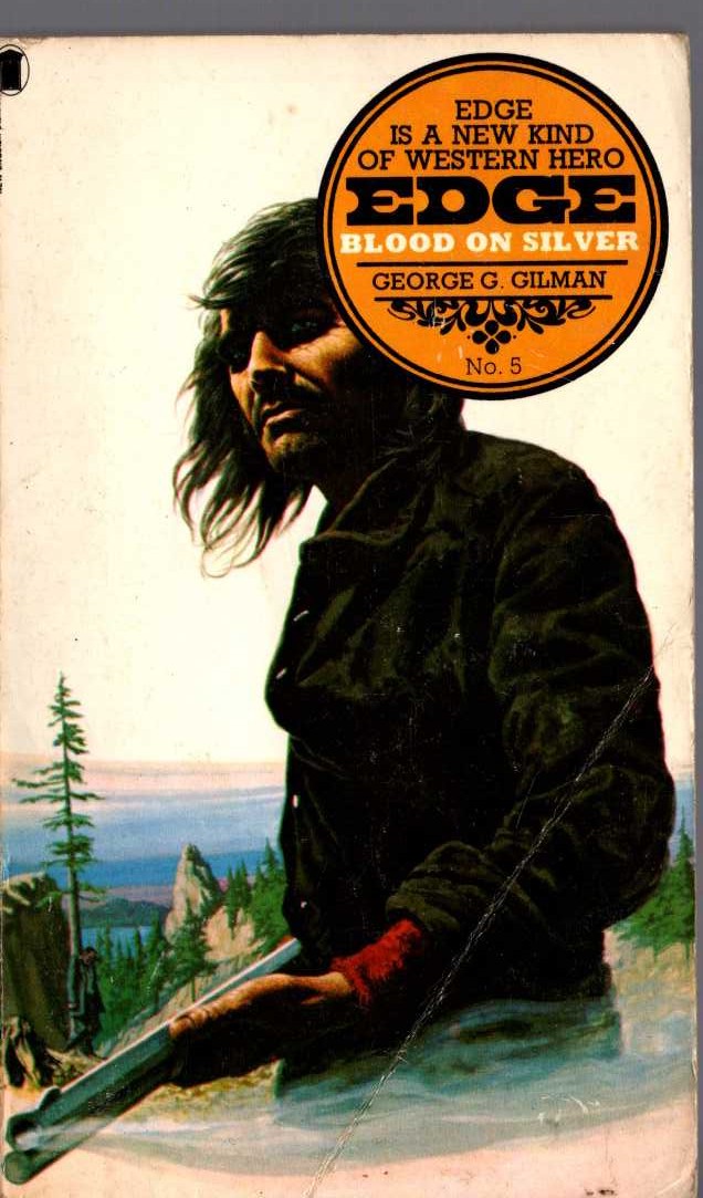 George G. Gilman  EDGE 5: BLOOD ON SILVER front book cover image