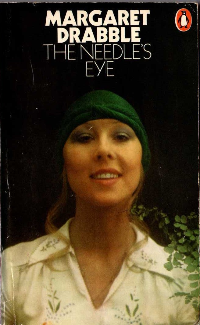 Margaret Drabble  THE NEEDLE'S EYE front book cover image