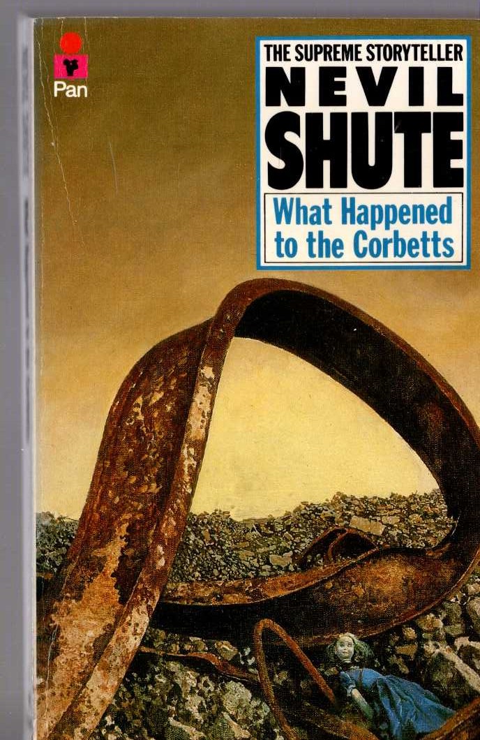 Nevil Shute  WHAT HAPPENED TO THE CORBETTS front book cover image