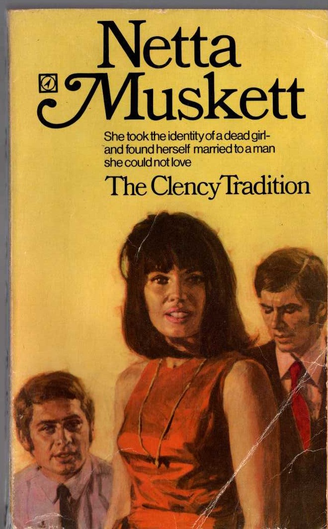 Netta Muskett  THE CLENCY TRADITION front book cover image