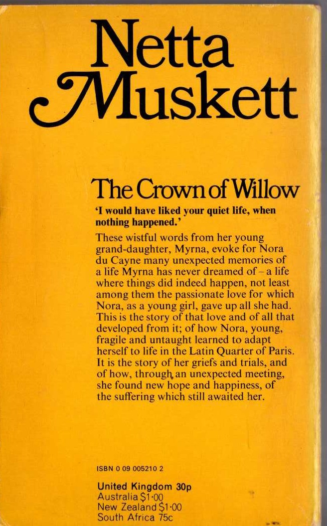 Netta Muskett  THE CROWN OF WILLOW magnified rear book cover image