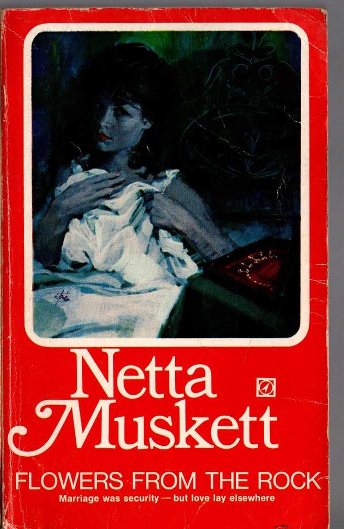 Netta Muskett  FLOWERS FROM THE ROCK front book cover image