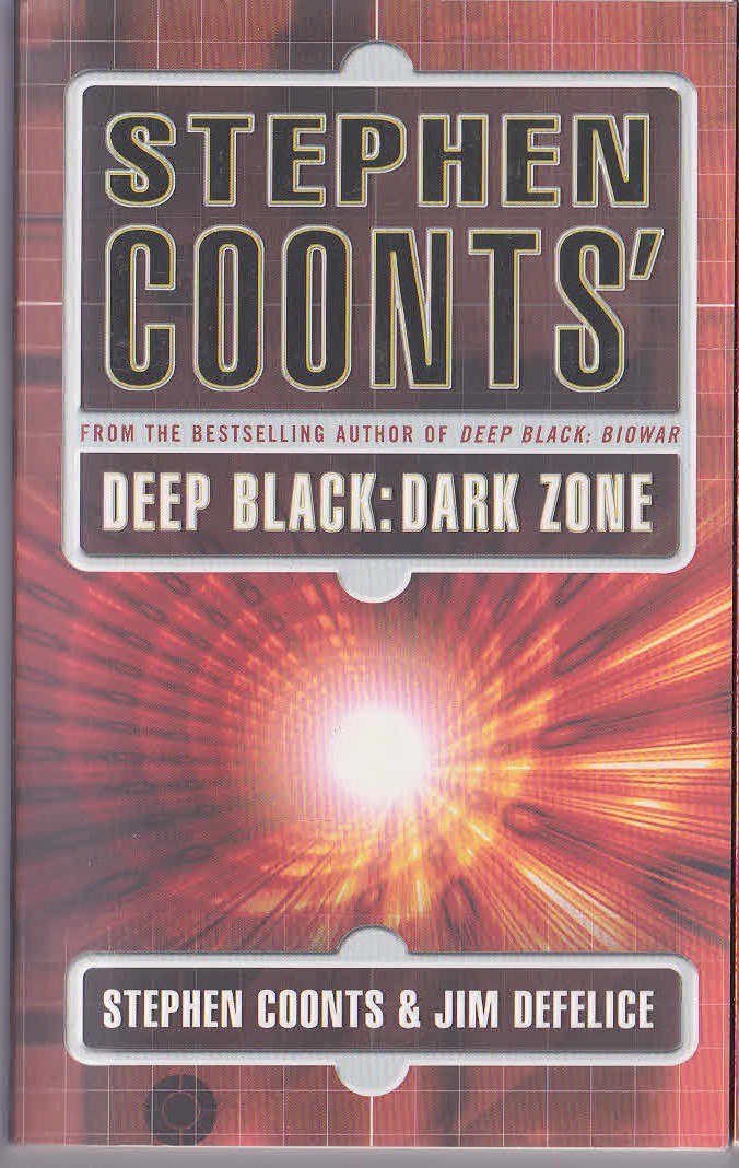 Stephen Coonts  DEEP BLACK: DARK ZONE front book cover image