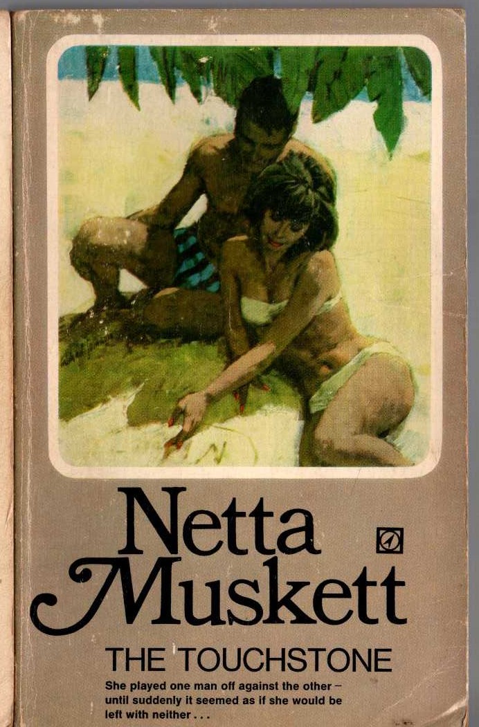 Netta Muskett  THE TOUCHSTONE front book cover image