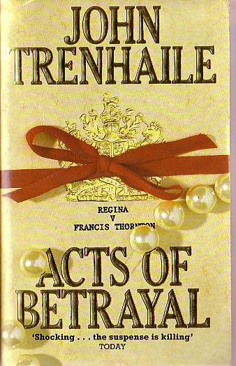 John Trenhaile  ACTS OF BETRAYAL front book cover image