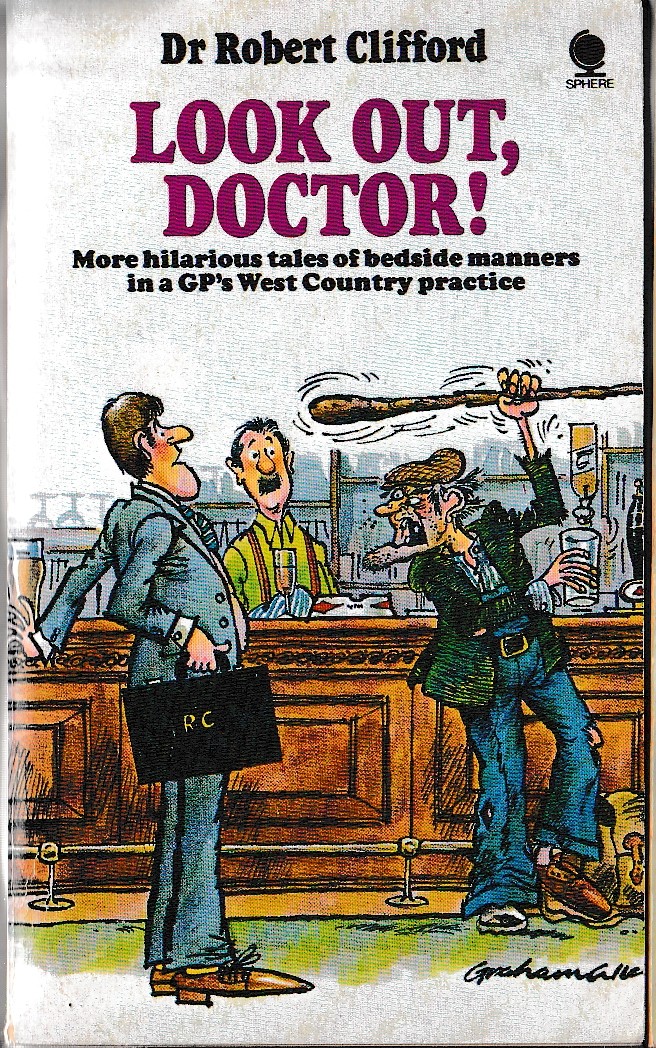 Dr.Robert Clifford  LOOK OUT, DOCTOR! front book cover image