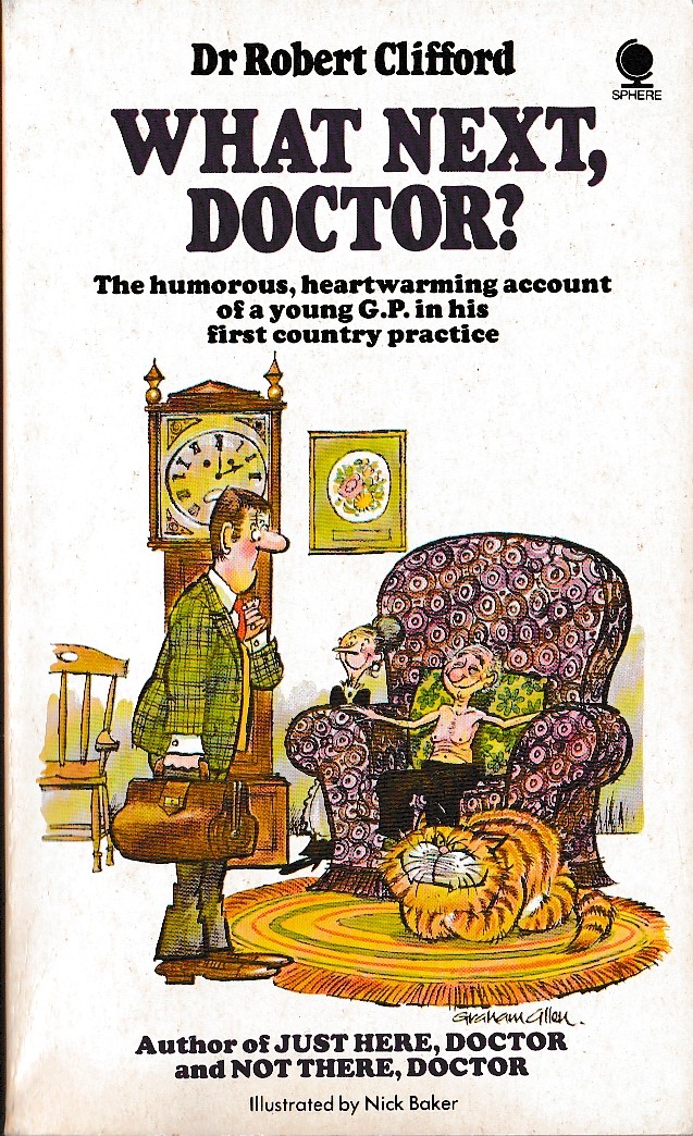 Dr.Robert Clifford  WHAT NEXT, DOCTOR? front book cover image