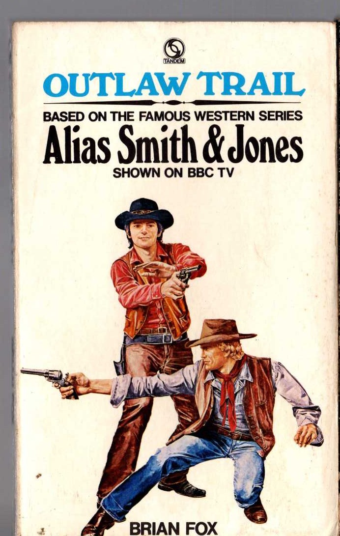 Brian Fox  ALIAS SMITH & JONES: OUTLAWN TRAIL front book cover image