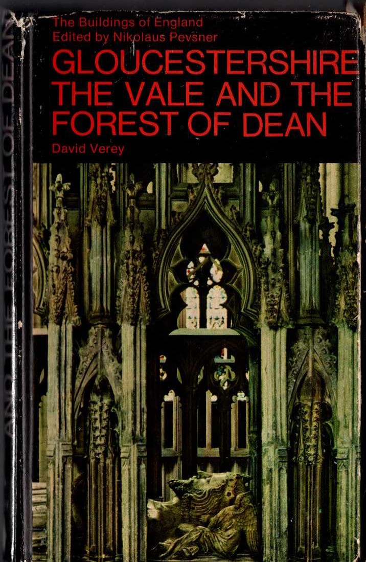 GLOUCESTERSHIRE: THE VALE AND THE FOREST OF DEAN (Buildings of England) front book cover image