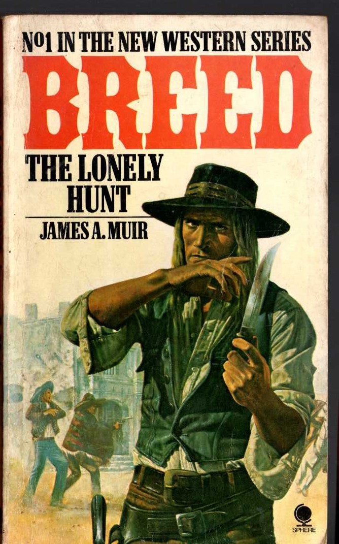 James A. Muir  BREED 1: THE LONELY HUNT front book cover image