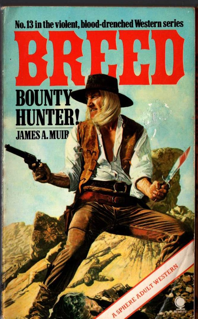 James A. Muir  BREED 13: BOUNTY HUNTER! front book cover image