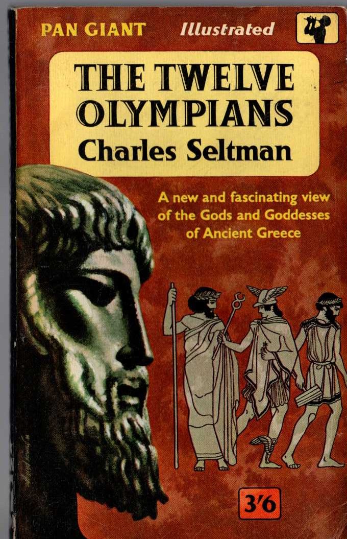 Charles Seltman  THE TWELVE OLYMPIANS front book cover image