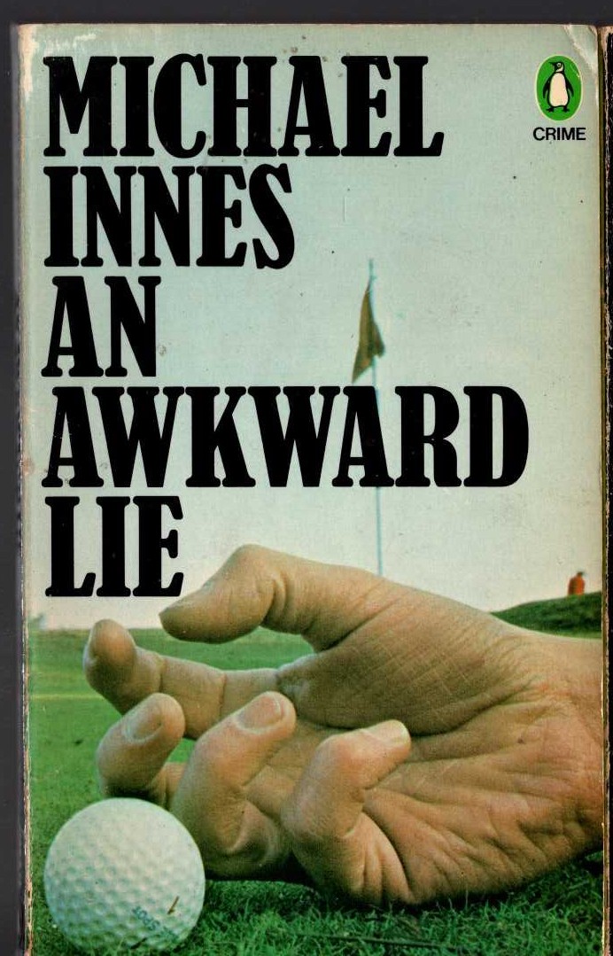 Michael Innes  AN AWKWARD LIE front book cover image