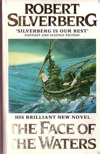 Robert Silverberg  THE FACE OF THE WATERS front book cover image