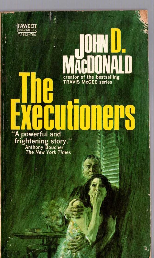 John D. MacDonald  THE EXECUTIONERS front book cover image