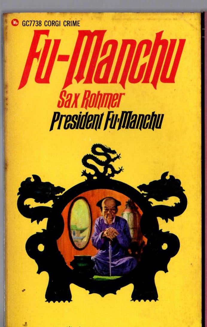 Sax Rohmer  PRESIDENT FU-MANCHU front book cover image