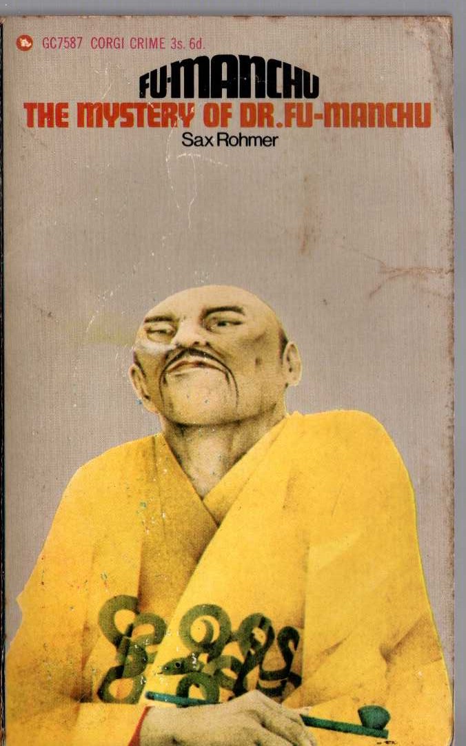 Sax Rohmer  THE MYSTERY OF DR. FU-MANCHU front book cover image