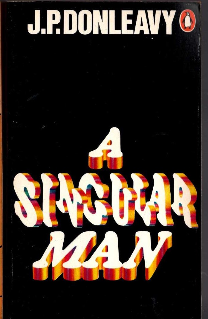J.P. Donleavy  A SINGULAR MAN front book cover image