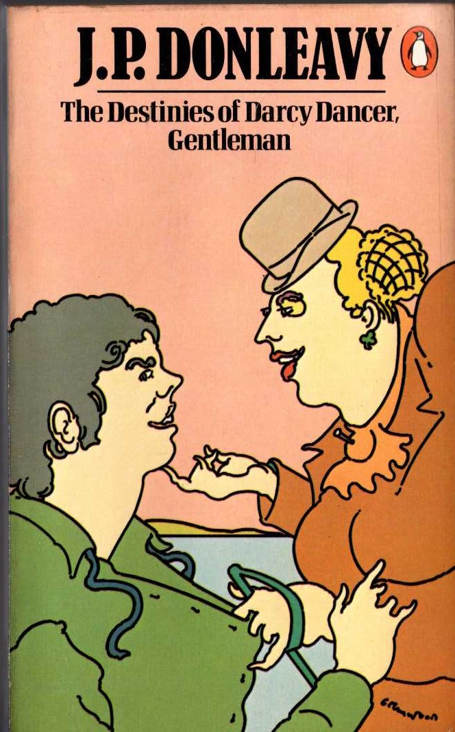 J.P. Donleavy  THE DESTINIES OF DARCY DANCER, GENTLEMAN front book cover image