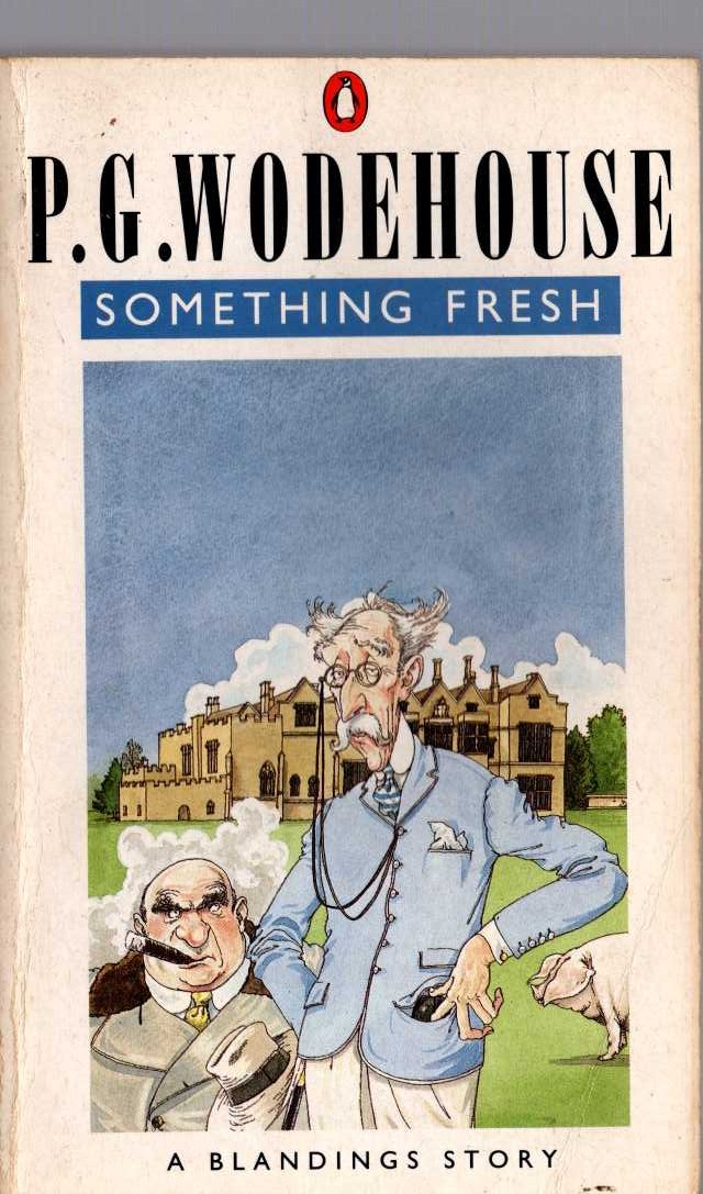 P.G. Wodehouse  SOMETHING FRESH front book cover image