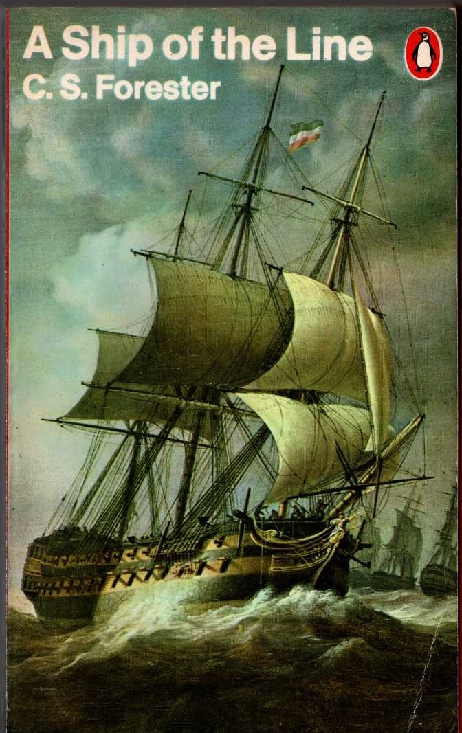 C.S. Forester  A SHIP OF THE LINE front book cover image