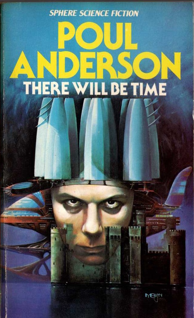 Poul Anderson  THERE WILL BE TIME front book cover image