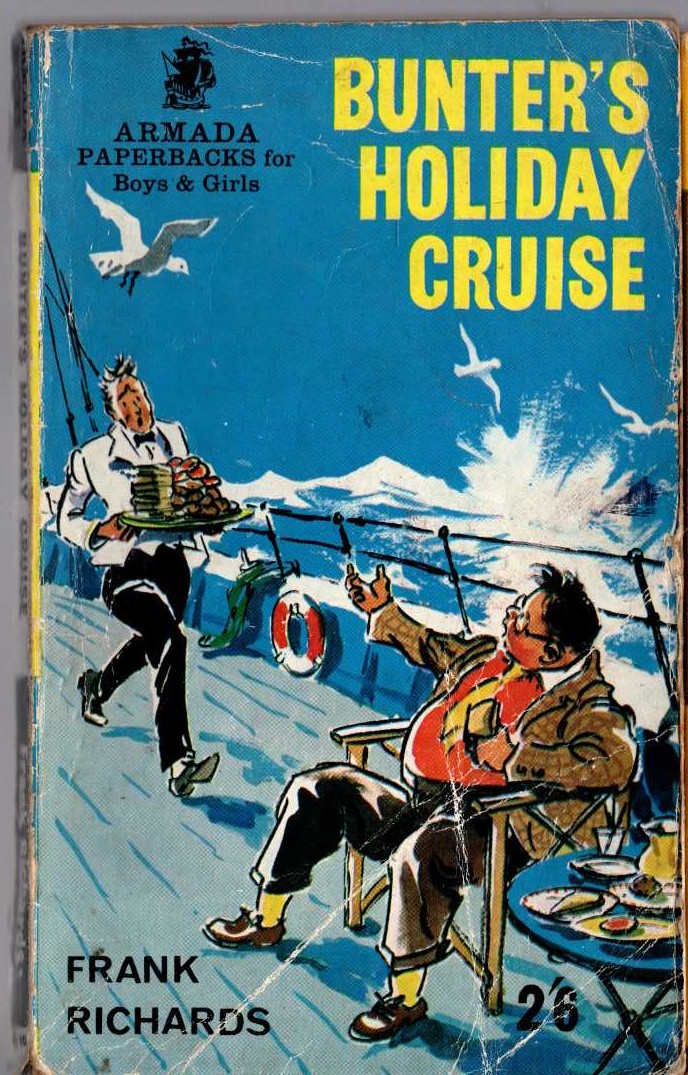 Frank Richards  BUNTER'S HOLIDAY CRUISE front book cover image