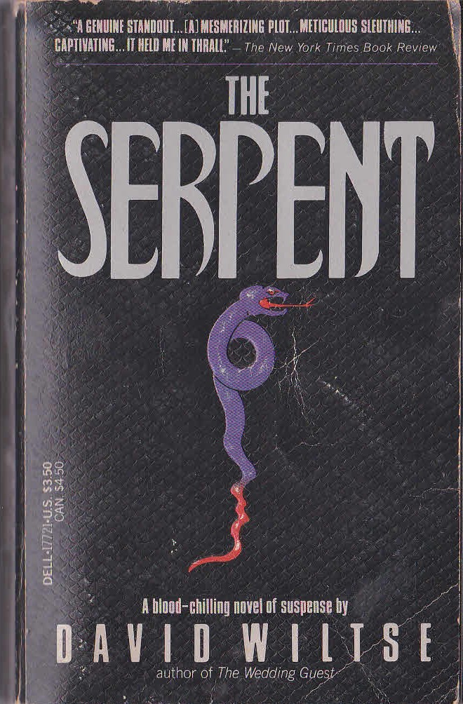 David Wiltse  THE SERPENT front book cover image