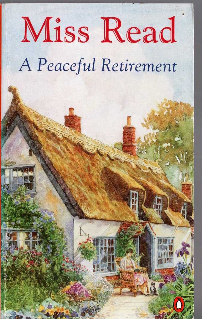 Miss Read  A PEACEFUL RETIREMENT front book cover image