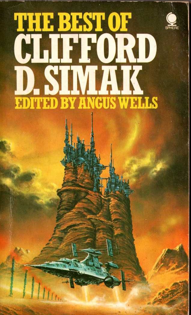 (Angus Wells edits) THE BEST OF CLIFFORD D.SIMAK front book cover image