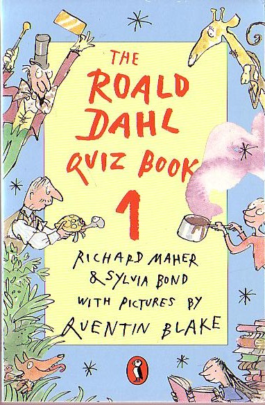 (Richard Maher & Sylvia Bond) THE ROALD DAHL QUIZ BOOK (1) front book cover image